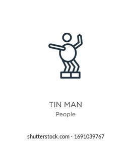 Tin man icon. Thin linear tin man outline icon isolated on white background from people collection. Line vector sign, symbol for web and mobile