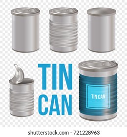 Tincan, canned food realistic vector package mockup, isolated on white background. Metal Tin Can blank templates for branding. Open and closed