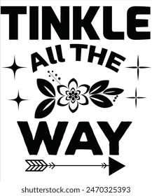 Tinkle all the way T-shirt, Vector File