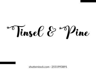  Tinsel Pine Christmas trees cita tipografía de texto