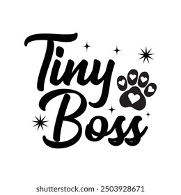 Tiny Boss, Newborn Onesie Design, Baby Quote Typography Shirt Design Vector