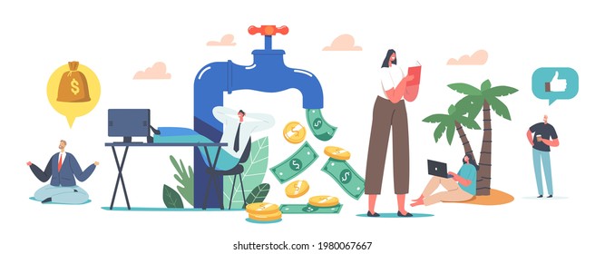 Tiny Characters around Huge Tap with Money Flow. Stock Market Investing, Online Monetization. Remote Job, Freelance Work. Passive Income, Rental Activity Concept. Cartoon People Vector Illustration