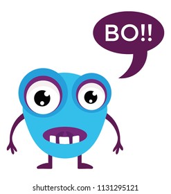 
Tiny cute cartoon monster with BO!! message sign, big eyes and growling expressions 
