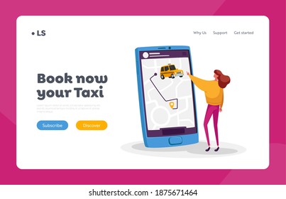 Tiny Female Character Order Taxi via Smartphone App Landing Page Template. Young Woman Using Application for Ordering Taxi Cab. Customer Waiting Car, Cabbie Order. Cartoon People Vector Illustration