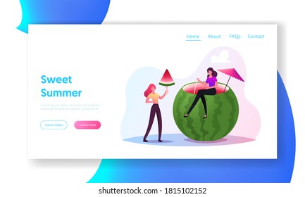 Tiny Female Characters Enjoy Refreshing of Huge Ripe Watermelon Landing Page Template. Women Eating Melon Drinking Cocktail. Fruit Season, People on Picnic Eat Summer Food. Cartoon Vector Illustration