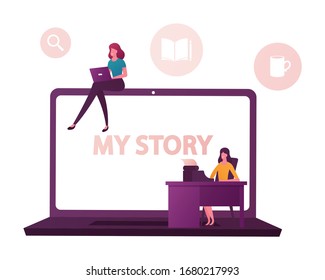 Tiny Female Characters at Huge Laptop Writing Stories and Biography. Girl Typing on Computer, Woman Printing on Retro Typewriter. Author or Famous Person Life Story. Cartoon People Vector Illustration