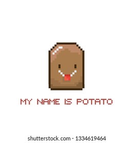 tiny funky cartoon pixel art potato isolated on white background. My name is potato funky print for t shirt