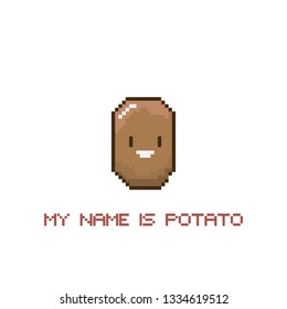 tiny funky cartoon pixel art potato isolated on white background. My name is potato funky print for t shirt