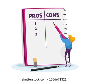 Tiny Girl Make Important Decision. Female Character Writing at Huge Notebook Sheet Pros and Cons of Something in Column List Using Huge Pencil, Advantages or Disadvantages. Cartoon Vector Illustration