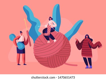 Tiny Girls with Knitting Needles Sitting on Huge Clew. Handcraft Hobby Concept Women Knitwork, Knit Warm Clothing as Jumper for Winter Cold Time, Home Needlework. Cartoon Flat Vector Illustration