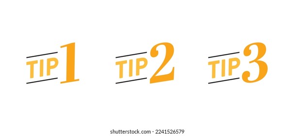 Tip 1, Tip 2, Tip 3, Number, Number Text, Advisement, Advisor Tip, Vector Text, Vector Illustration Background