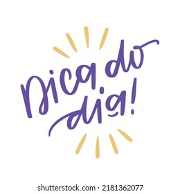 Tip of the day! Brazilian Portuguese Hand Lettering Calligraphy. vector.