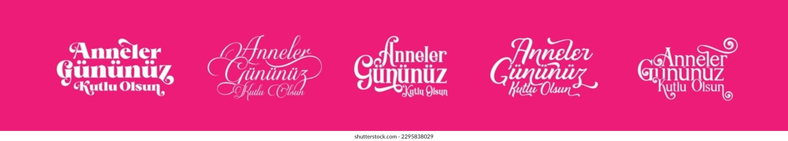 Türkçe tipografik Anneler Günü Kutlu Olsun
Turkish typography. translation: happy mother's day