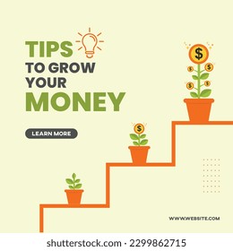 Tips to grow your Money, Blog, Social Media Post Design Template Vector. Money Plant with Dollar Symbol Concept
