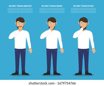 Tips for not picking up a virus. Do not touch your mouth, nose, eyes with man in a flat design. Preventive measures against coronavirus