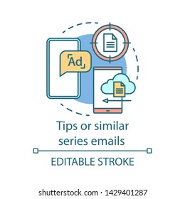 Tips or similar series emails concept icon. Email automation series idea thin line illustration. Digital marketing. Subscriber messages. Vector isolated outline drawing. Editable stroke