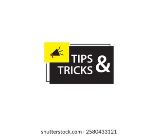 Tips and Tricks banner with megaphone icon and speech bubble or helpful tricks with loudspeaker symbol