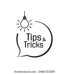 Tips And Tricks sign on white background