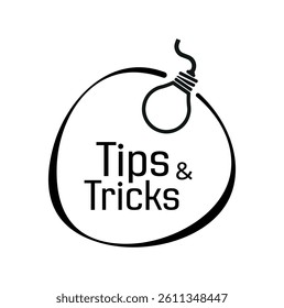 Tips And Tricks sign on white background