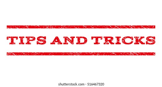 Tips and Tricks watermark stamp. Text tag between parallel lines with grunge design style. Rubber seal stamp with dirty texture. Vector red color ink imprint on a white background.