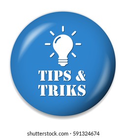 Tips and Triks button