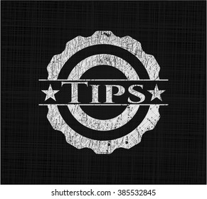Tips written on a chalkboard