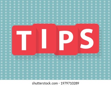 tips written on red tiles - vector illustration