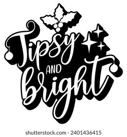 tipsy and bright black vector graphic design and cut file