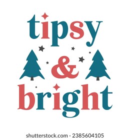 Tipsy and Bright Retro, Clipart, Vintage Design for craft, printable, sublimation, Greeting card, Cutting Machines, Winter season and christmas.