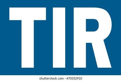 TIR plate for transport vehicles, white TIR letters on a blue background - vector illustration