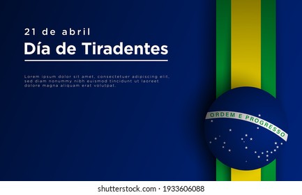 Tiradentes Day Background Design. Translate : 21st of April, Happy Tiradentes Day. Vector Illustration.