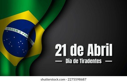 Tiradentes Day Background Design. Translate : 21st of April, Happy Tiradentes Day. Vector Illustration.