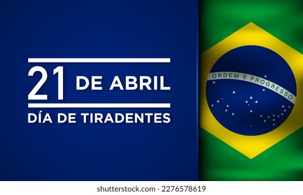 Tiradentes Day Background Design. Translate : 21st of April, Happy Tiradentes Day. Vector Illustration.