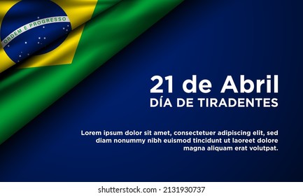 Tiradentes Day Background Design. Translation : 21st of April, Happy Tiradentes Day. Vector Illustration.