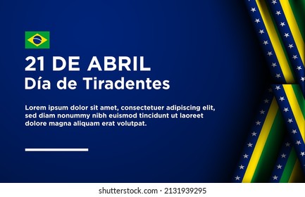 Tiradentes Day Background Design. Translation : 21st of April, Happy Tiradentes Day. Vector Illustration.