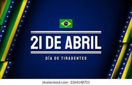 Tiradentes Day Background Design. Translation : 21st of April, Happy Tiradentes Day. Vector Illustration.