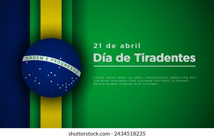 Tiradentes Day Background Design. Translation : 21st of April, Happy Tiradentes Day. Vector Illustration.