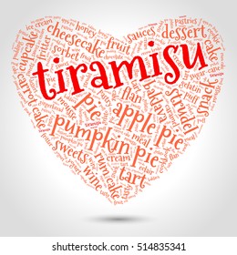 Tiramisu. Word cloud, three-dimensional heart, gradient gray background. Food with love.