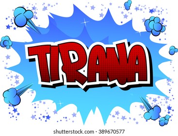 Tirana - Comic book style word
