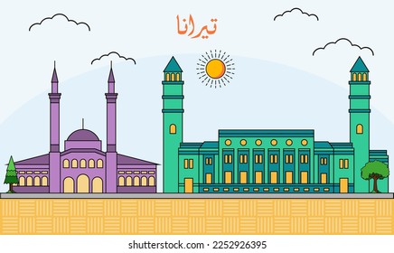 Tirana skyline with line art style vector illustration. Modern city design vector. Arabic translate : Tirana
