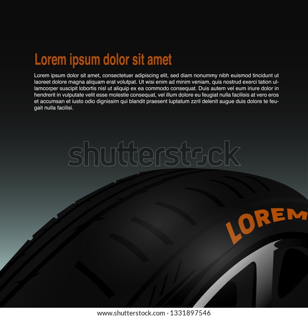 Tire car banner and poster. Car wheels and\
tires black poster. Vector\
illustration