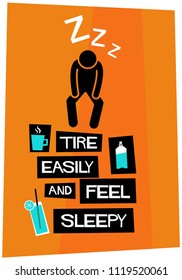Tire Easily And Feel Sleepy retro vector poster illustration design