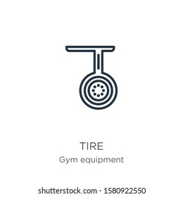Tire icon. Thin linear tire outline icon isolated on white background from gym equipment collection. Line vector sign, symbol for web and mobile