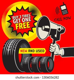 Tire service or garage poster with text Buy 3 get 1 Free, New and Used, Sale, vector illustration