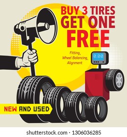 Tire service or garage poster with text Buy 3 get 1 Free, New and Used, Sale, vector illustration