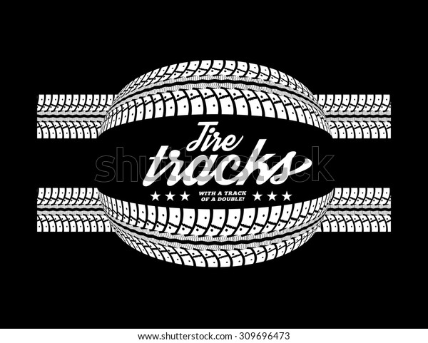 Tire\
tracks. Vector illustration on black\
background