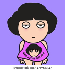 Tired Girl Wearing Dress With Text Have You Seen This Girl On It Concept Card Characer illustration