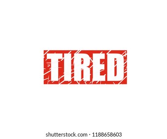 Tired red stamp