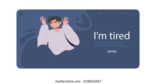 I'm tired.  An unhappy man.  Bad mood, depressive state. The concept of mental health. Psychotherapy. A painful condition. Landing Page Template. Cartoon vector illustration. All elements isolated.