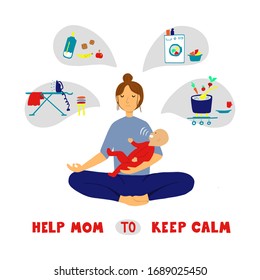 Tired women with baby on her hands sit in lotus pose for meditation and think about housework. Flat cartoon illustration of young woman with speech bubbles isolated on a white background. 